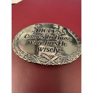 1976 Great American Buckle Success Comes to Those Who Hustle Wisely Belt Buckle